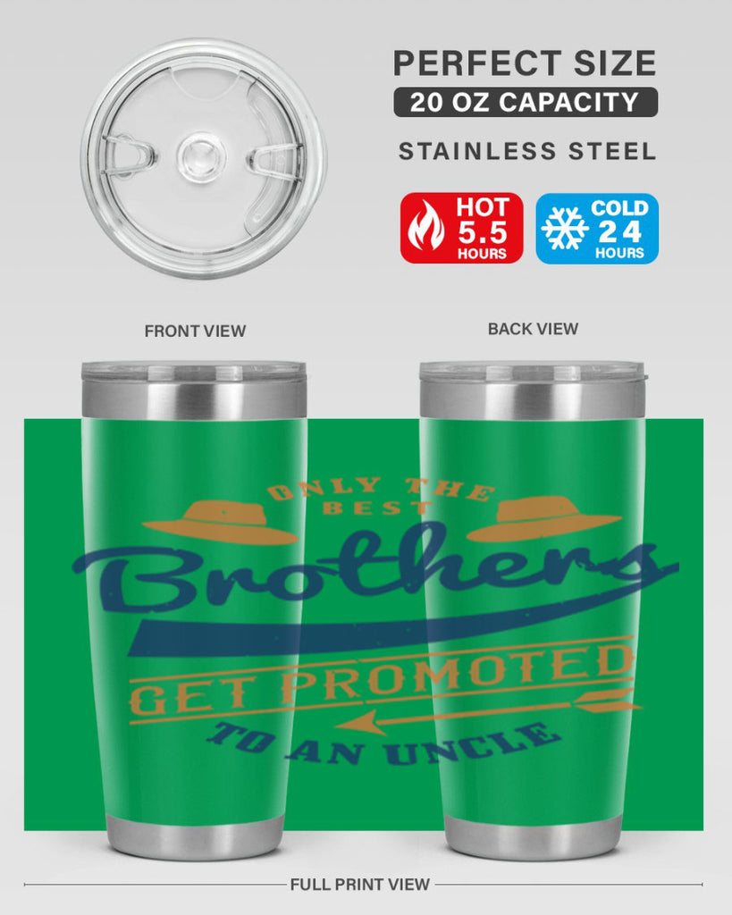 only the best brothers 171#- fathers day- Tumbler