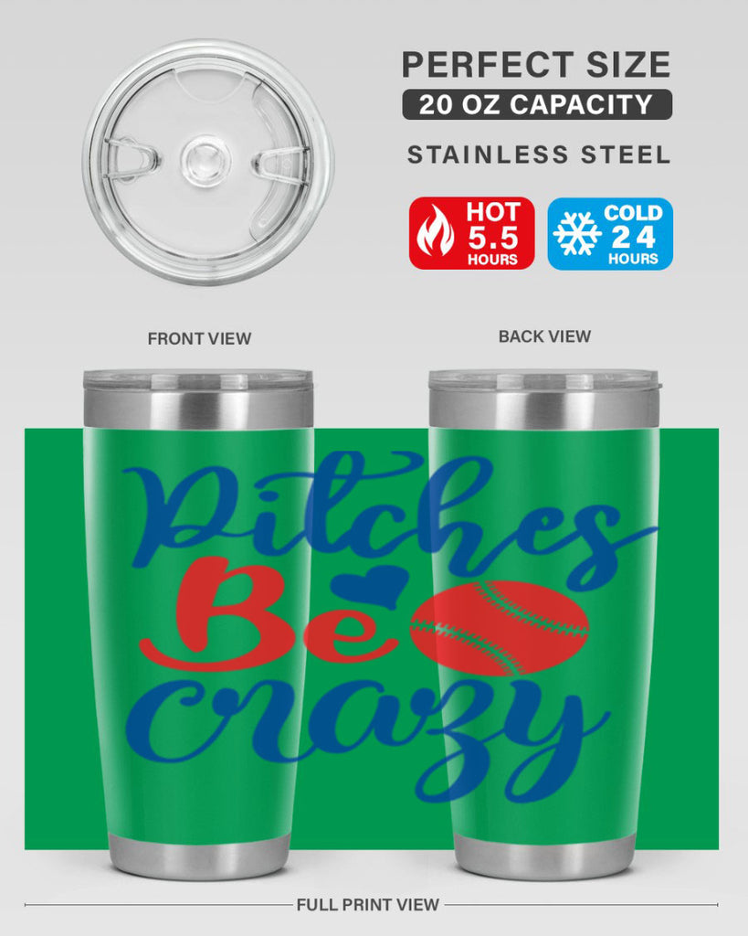 pitches be crazy 2035#- baseball- Tumbler