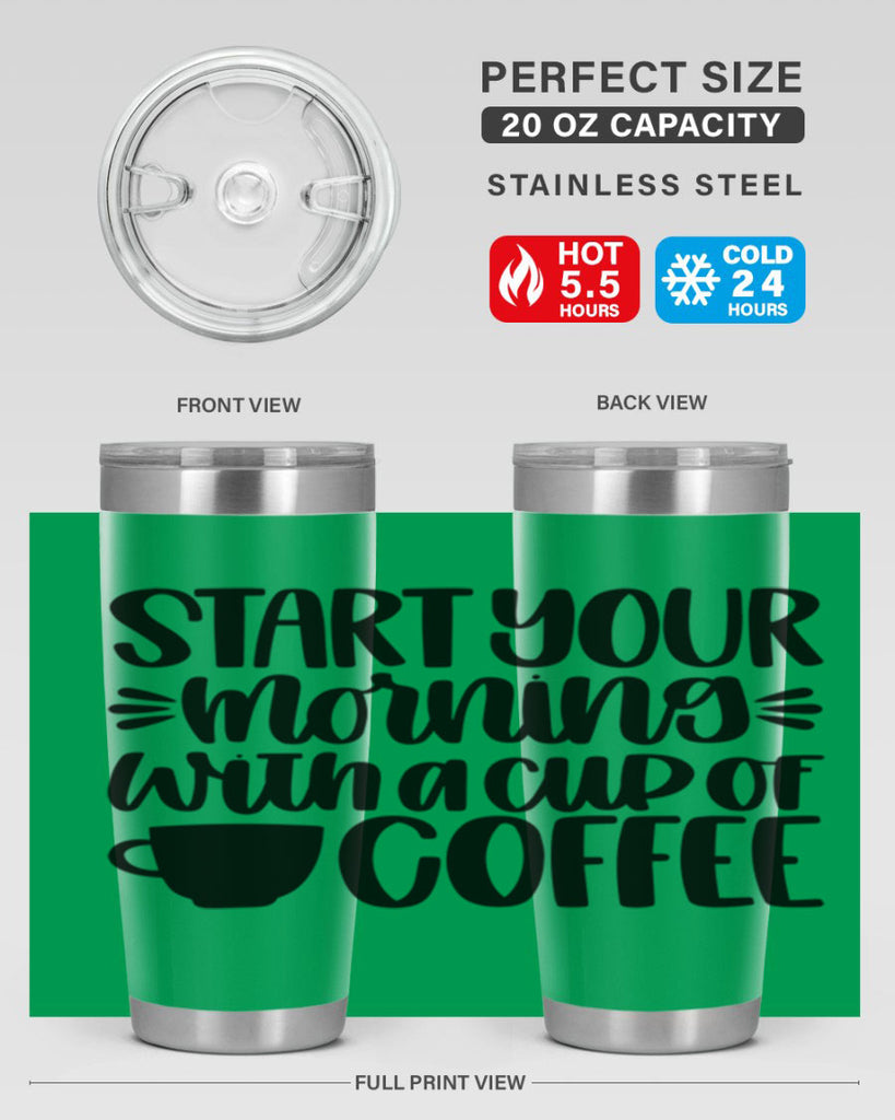 start your morning with 28#- coffee- Tumbler