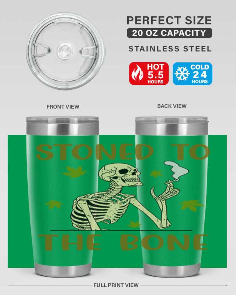 stones to the bone 264#- marijuana- Tumbler