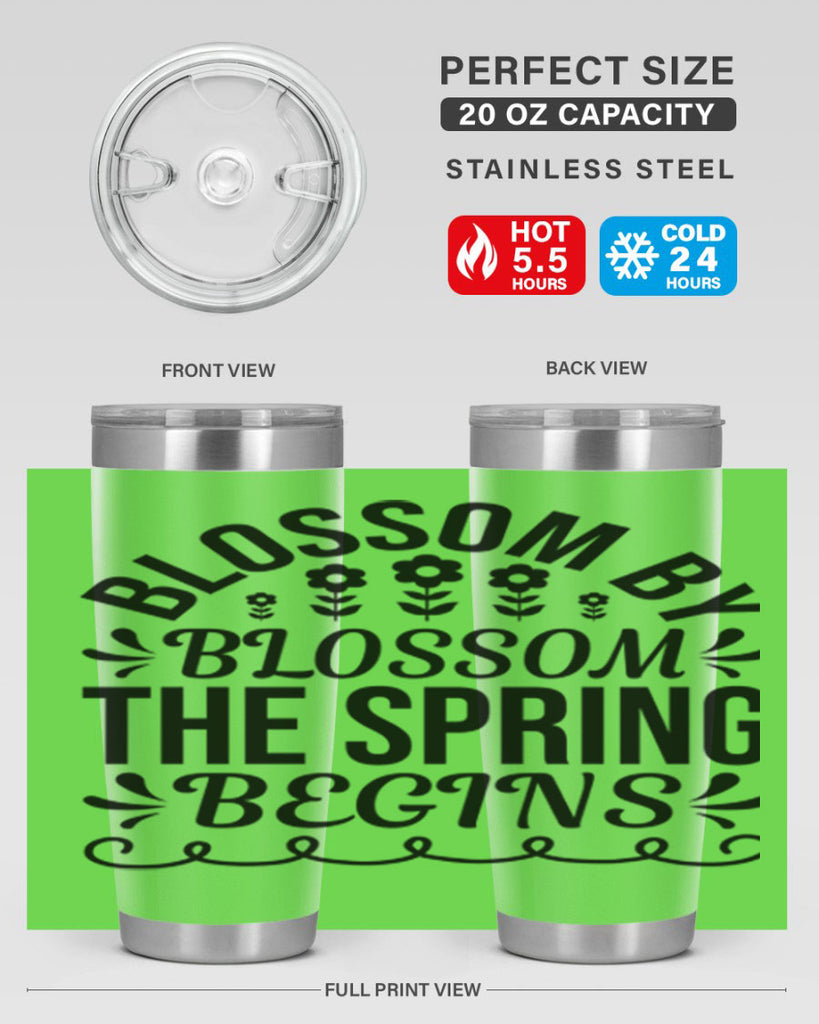 Blossom by blossom the spring 93#- spring- Tumbler