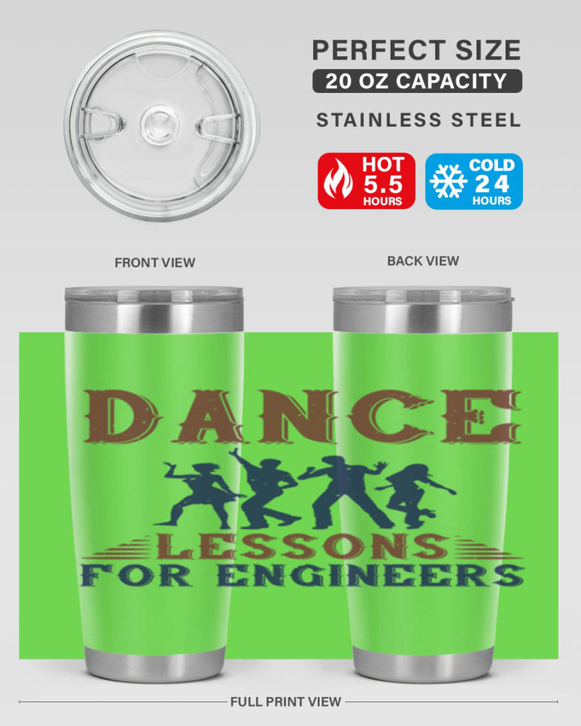 DANCE LESSONS FOR ENGINEERS Style 23#- engineer- tumbler