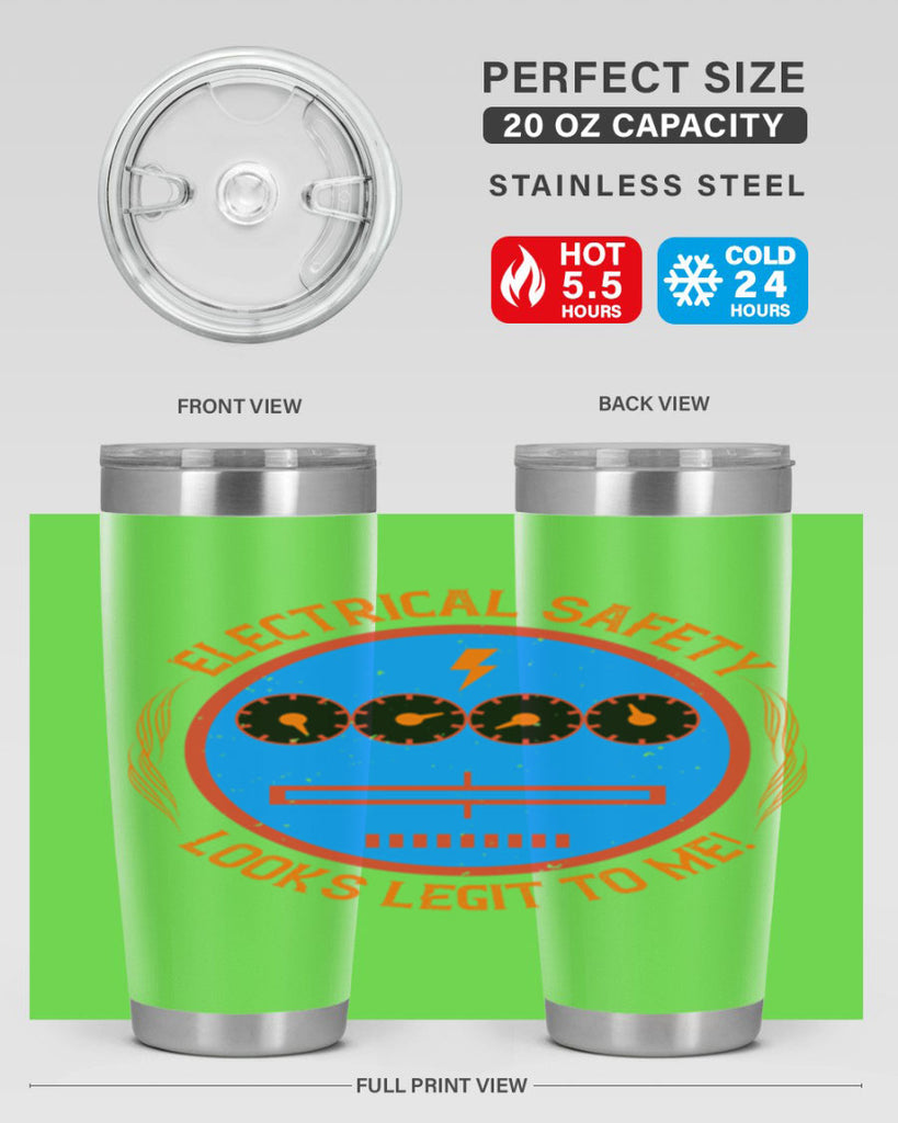 Electrical safety looks legit to me Style 57#- electrician- tumbler