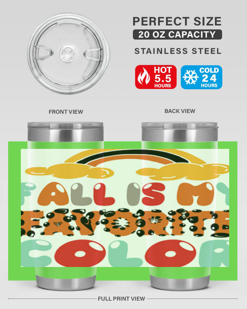 FallisMyFavoriteColor 155#- fall- Tumbler