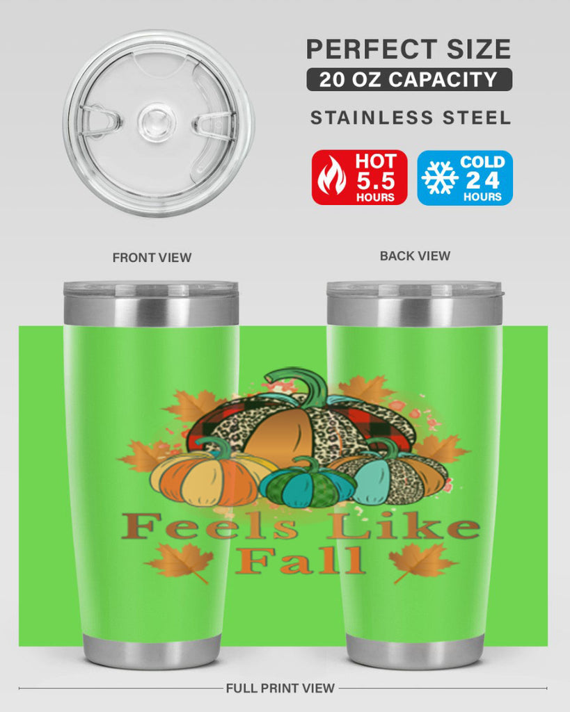 Feels Like Fall 183#- fall- Tumbler