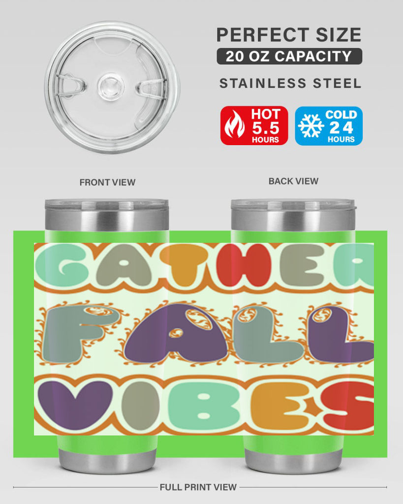 GatherFallVibesdesign 190#- fall- Tumbler