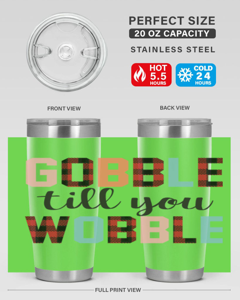 Gobble Till You Wobble 203#- fall- Tumbler
