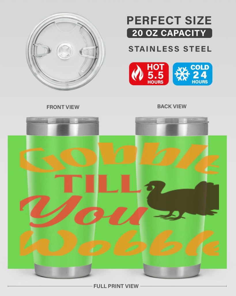 Gobble Till You Wobble 204#- fall- Tumbler