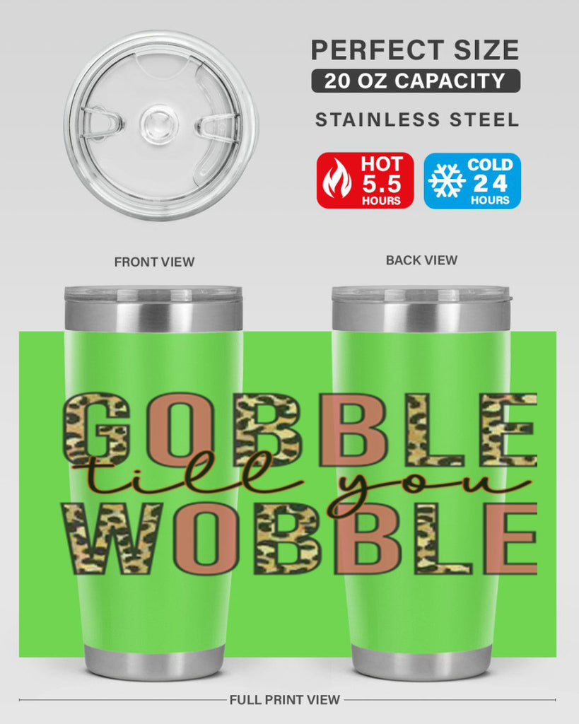 Gobble till you wobble 202#- fall- Tumbler