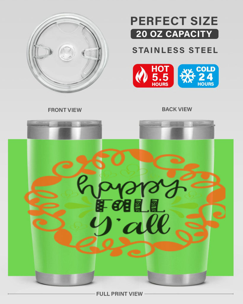 Happy Fall Y all 227#- fall- Tumbler