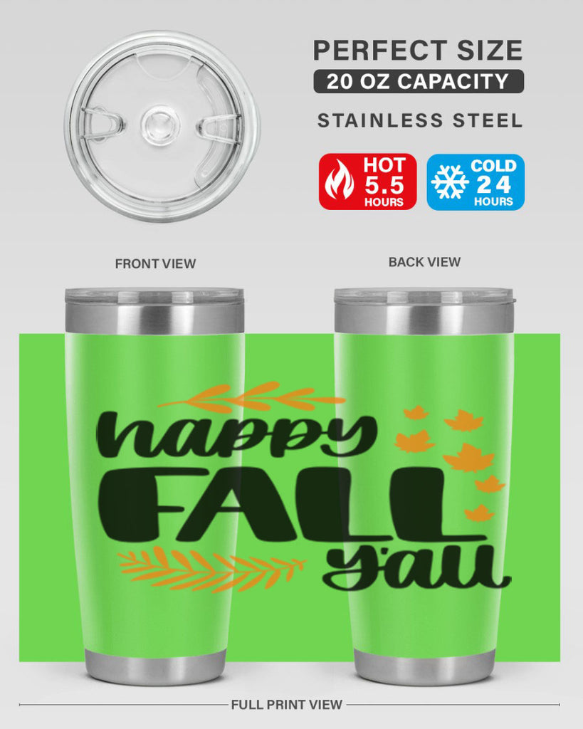 Happy Fall Yall 490#- fall- Tumbler