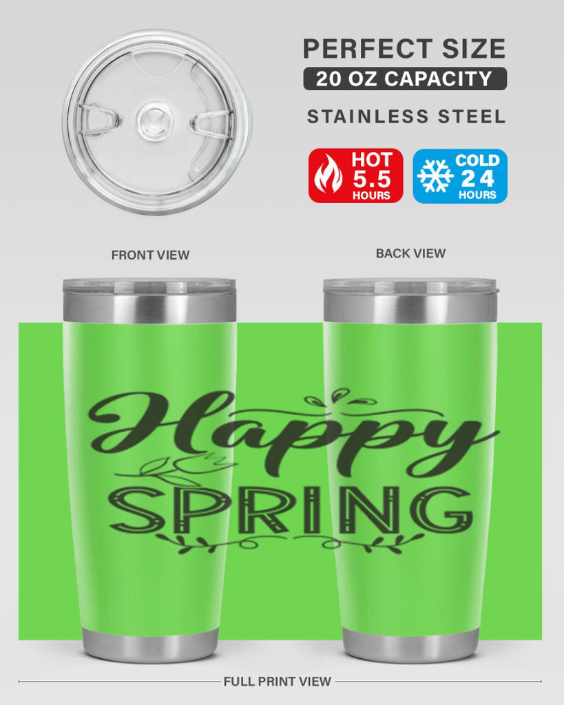 Happy spring175#- spring- Tumbler