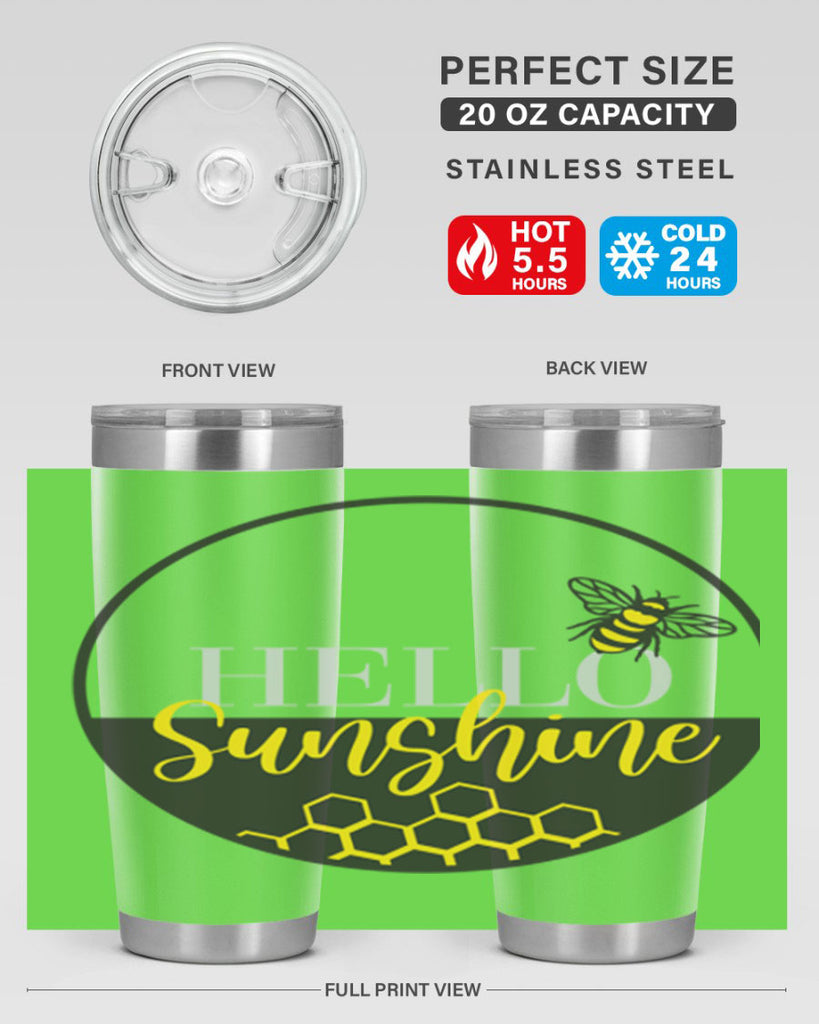 Hello Sunshine and bee216#- spring- Tumbler