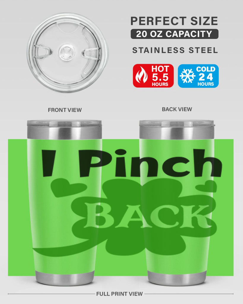 I Pinch Back Style 158#- St Patricks Day- Tumbler