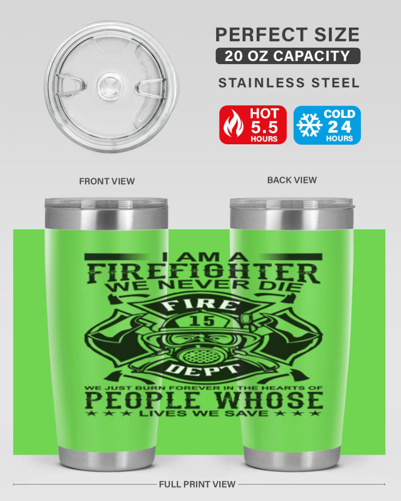I am a Style 62#- fire fighter- tumbler