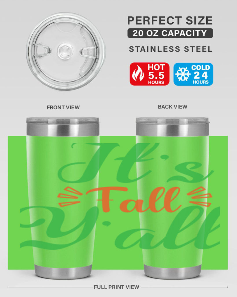 It s Fall Y All 367#- fall- Tumbler