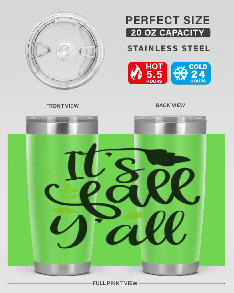 It s Fall Y all 366#- fall- Tumbler