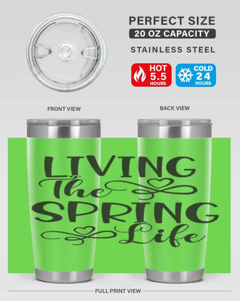 Living the spring life323#- spring- Tumbler