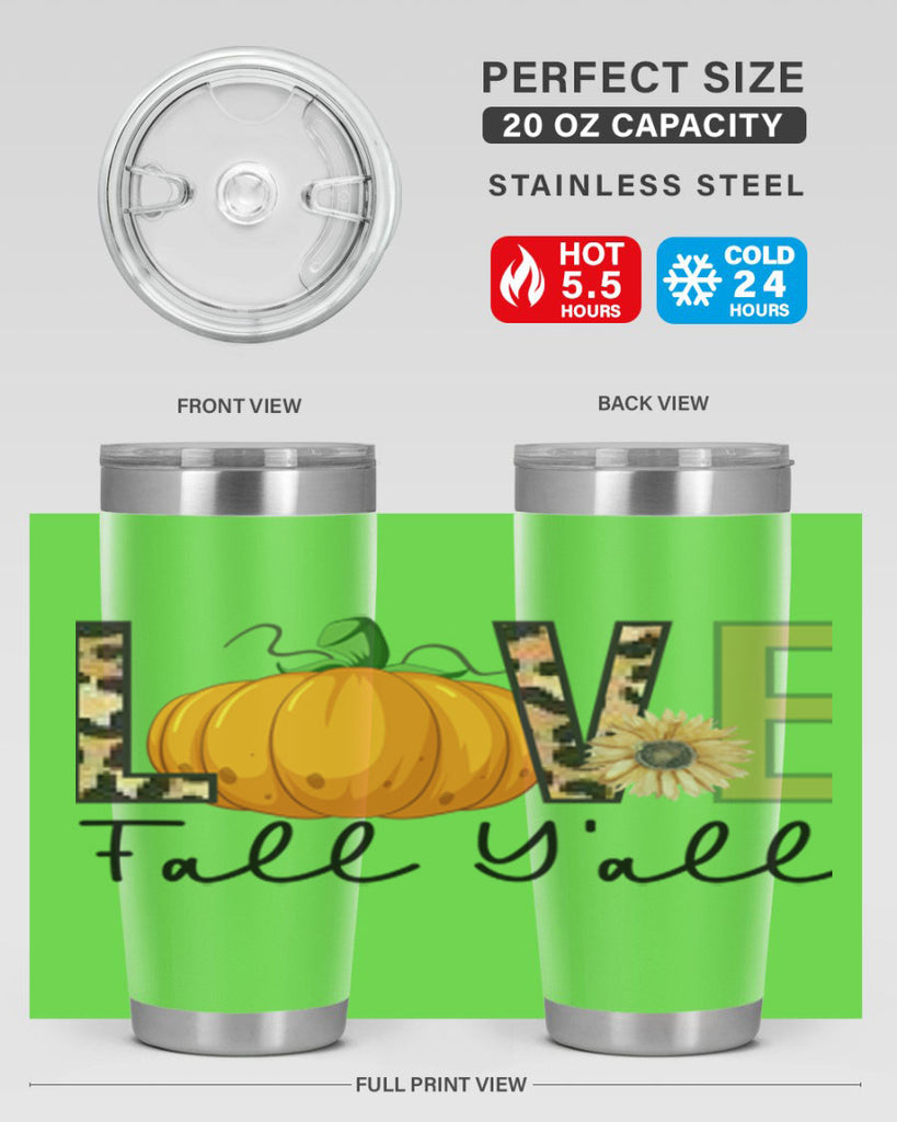 Love FALL YAll 410#- fall- Tumbler