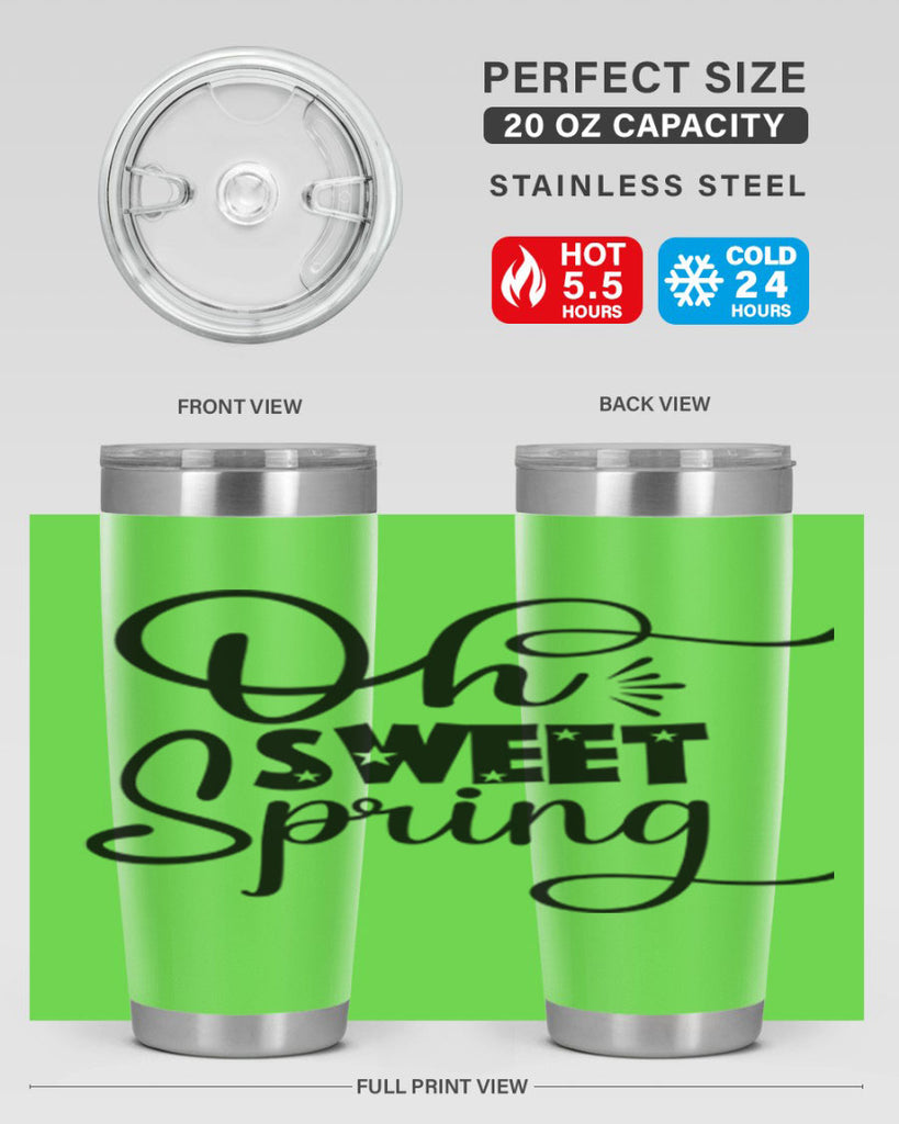 Oh Sweet Spring 369#- spring- Tumbler