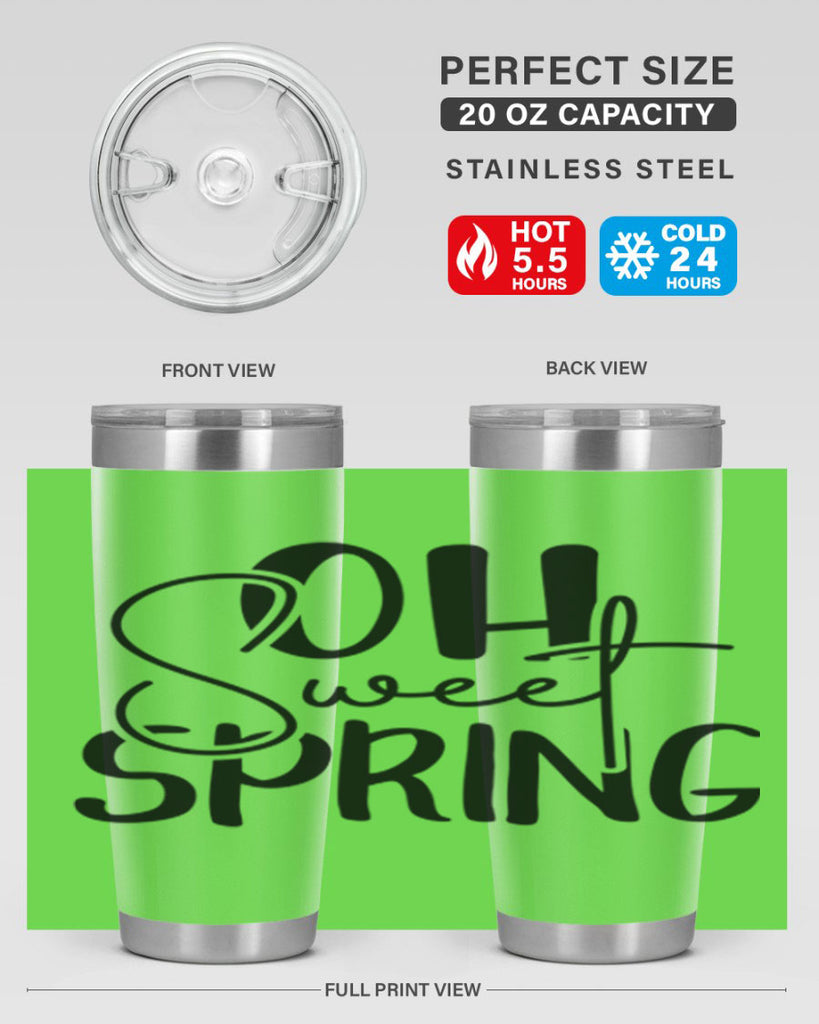 Oh Sweet Spring 375#- spring- Tumbler