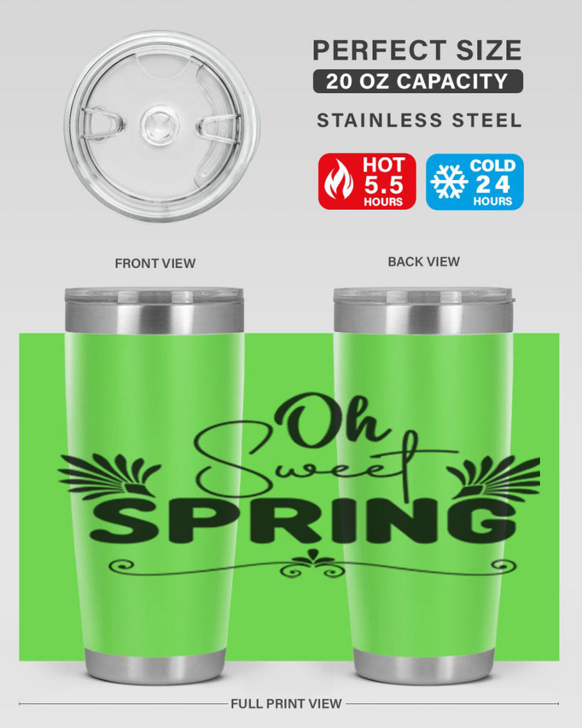 Oh Sweet Spring 376#- spring- Tumbler