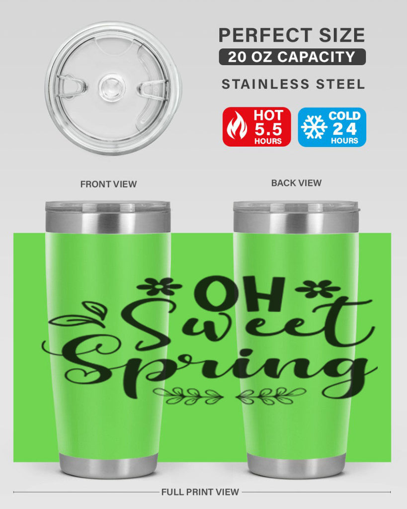 Oh Sweet Spring 377#- spring- Tumbler