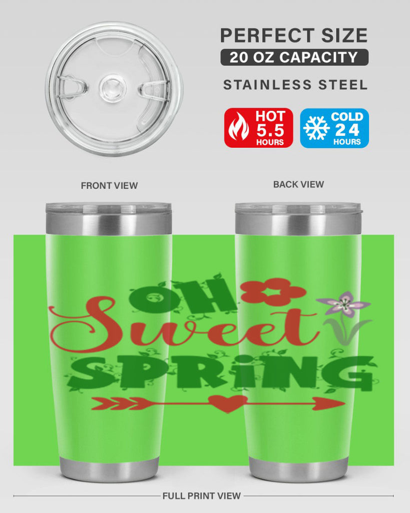 Oh Sweet Spring 385#- spring- Tumbler