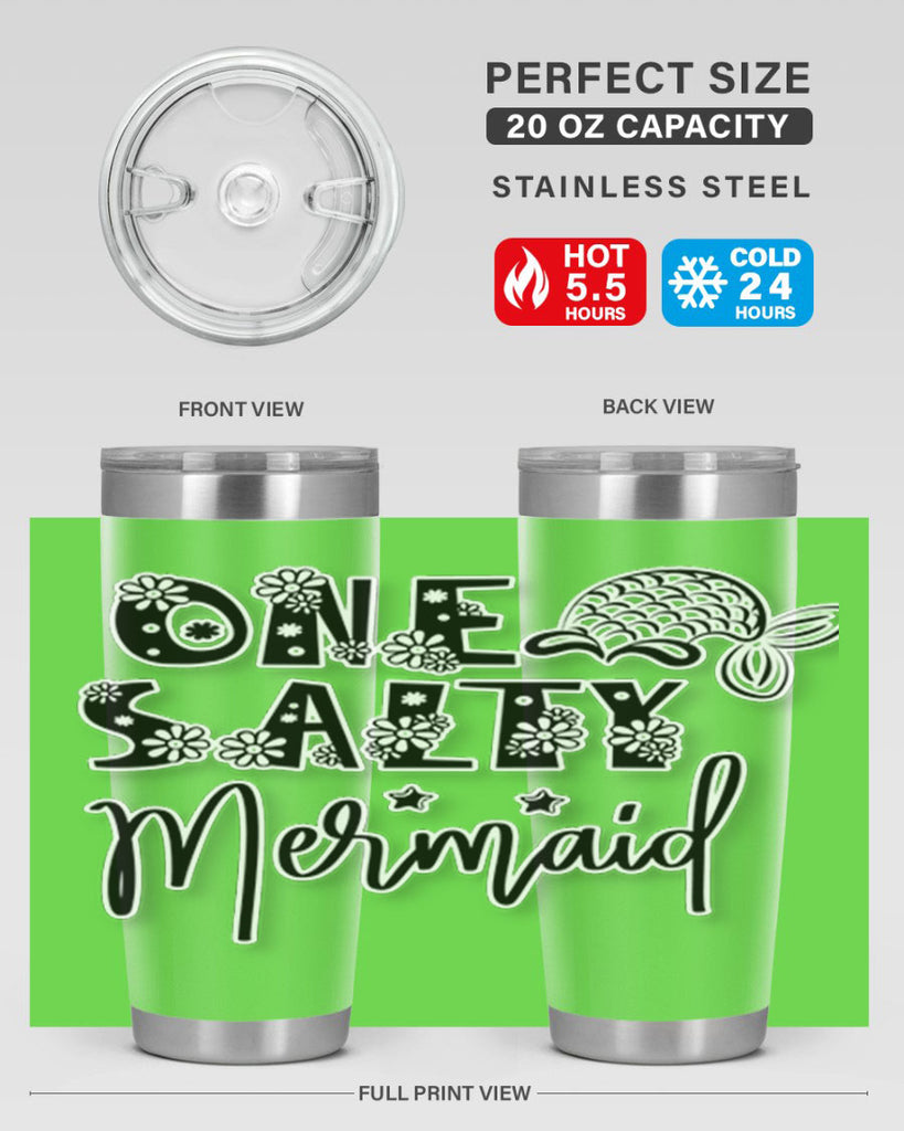 One Salty Mermaid 527#- mermaid- Tumbler