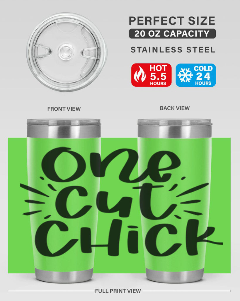 One cut chick  388#- spring- Tumbler