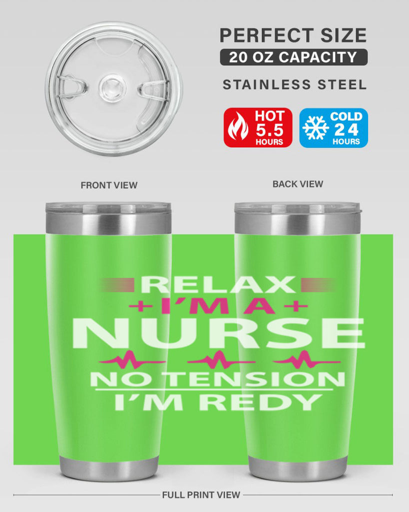 Relax i am nurse no tension Style 334#- nurse- tumbler