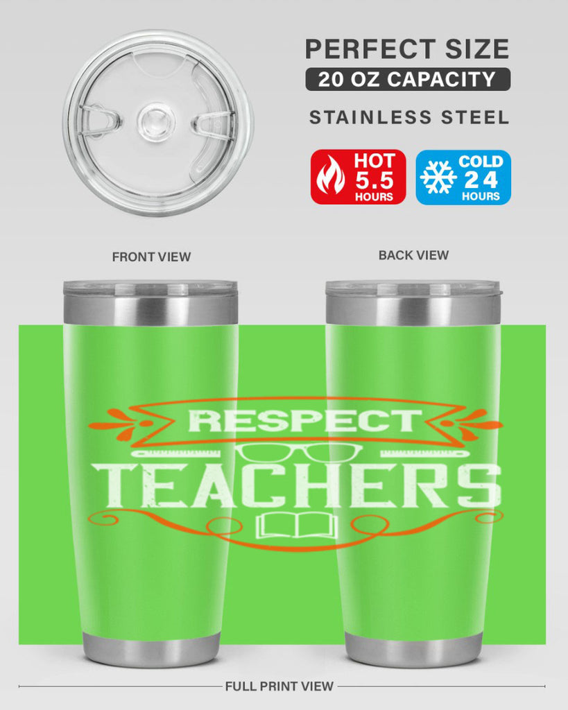 Respect Teachers Style 23#- teacher- tumbler