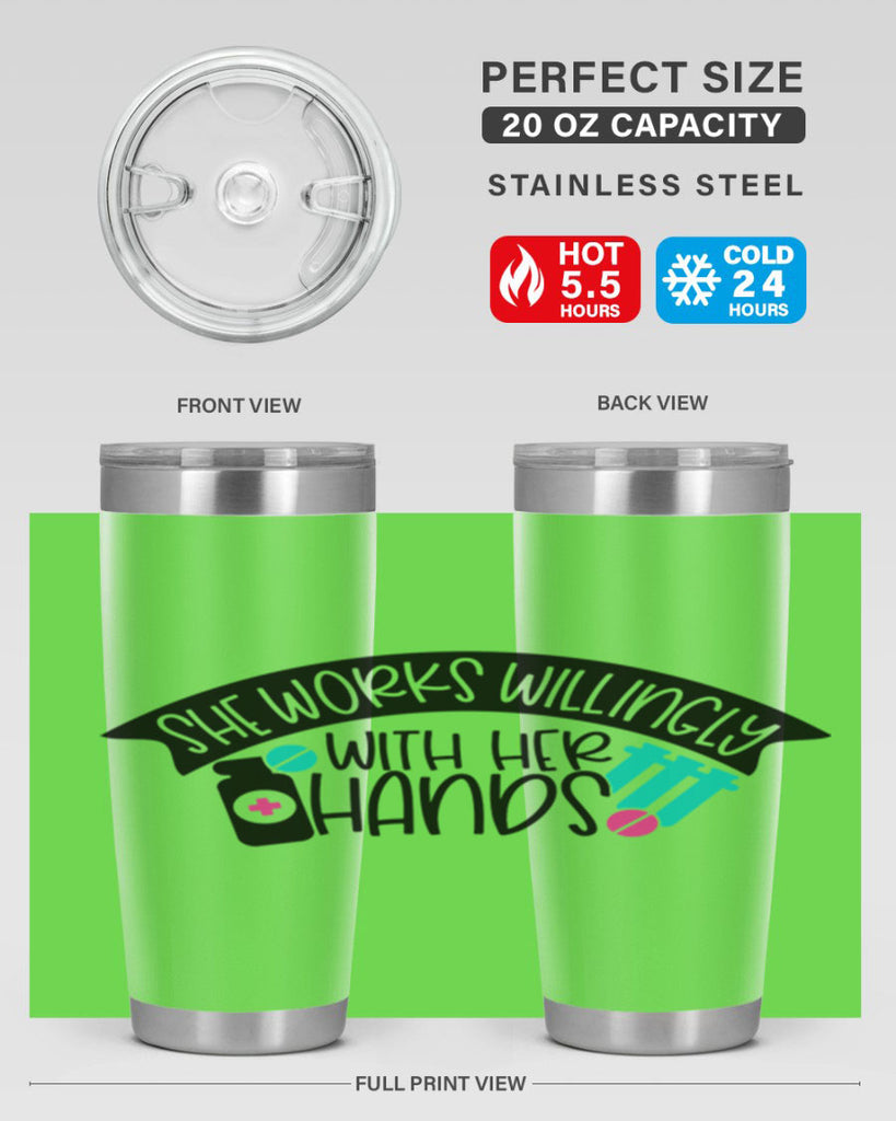 She Works Willingly With Her Hands Style Style 40#- nurse- tumbler