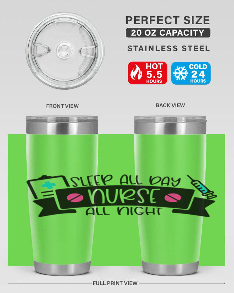 Sleep All Day Nurse All Night Style Style 37#- nurse- tumbler