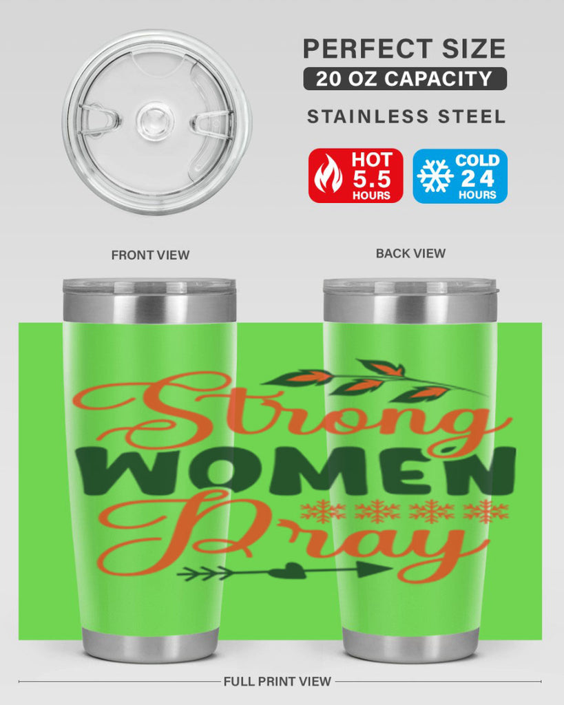 Strong Women Pray 395#- winter- Tumbler