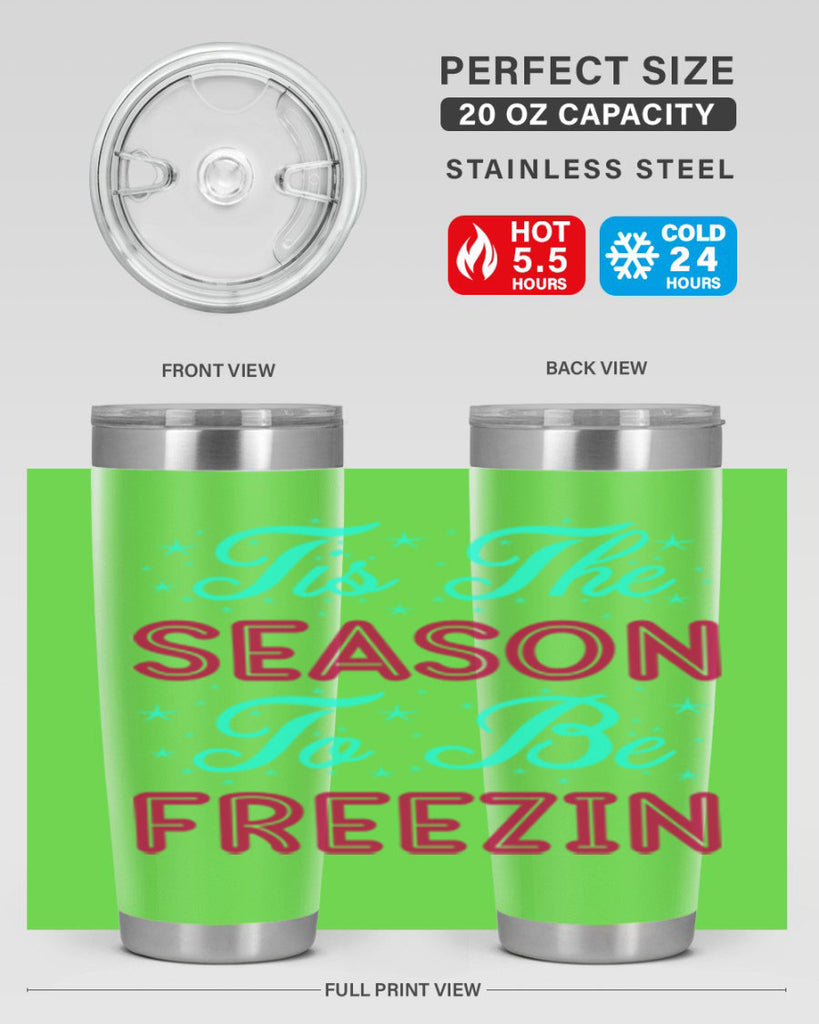 Tis The Season To Be 421#- winter- Tumbler