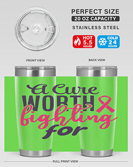a cure worth fighting for Style 17#- breast cancer- Tumbler