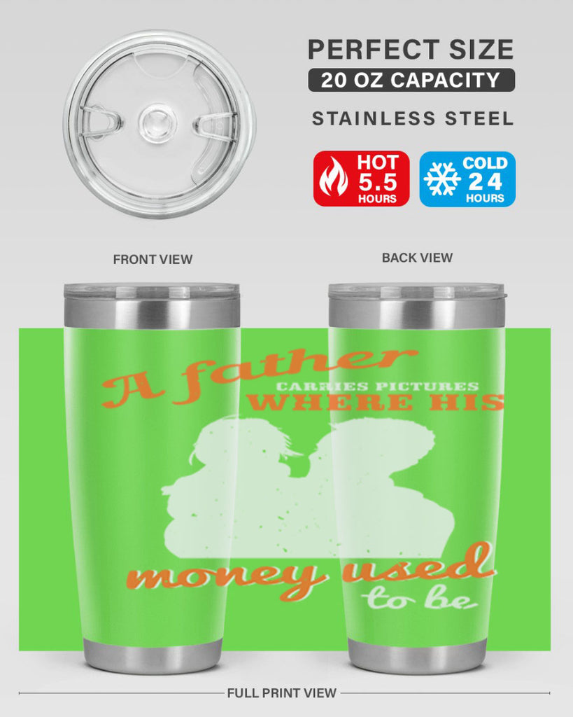 a father carries pictures 273#- fathers day- Tumbler