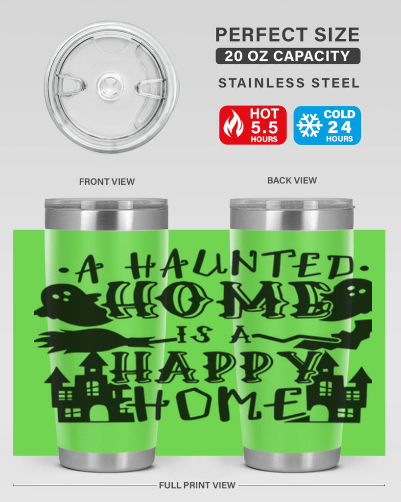 a haunted home is a happy home 97#- halloween- Tumbler