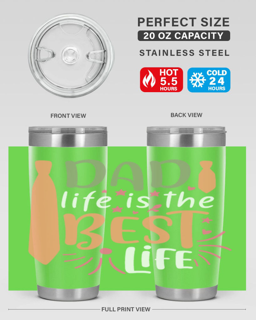 dad life is the best life 105#- fathers day- Tumbler