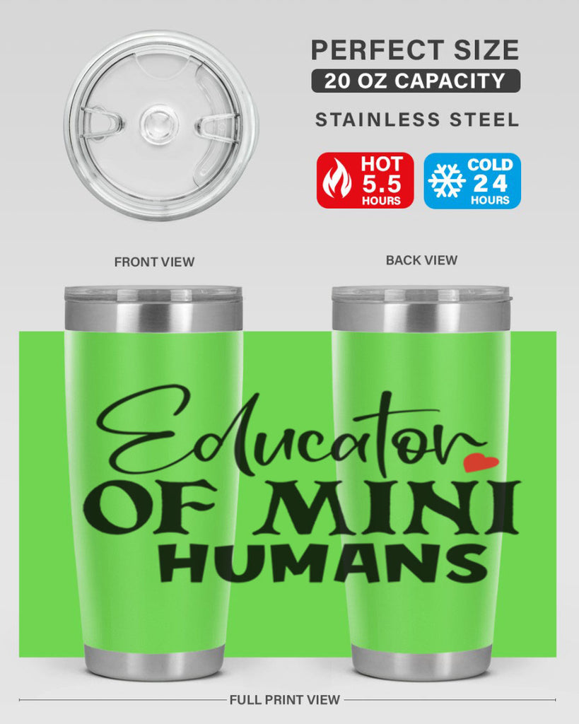 educator of mini humans Style 180#- teacher- tumbler