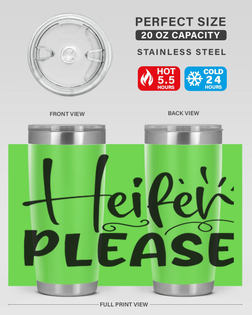heifer please 91#- kitchen- Tumbler