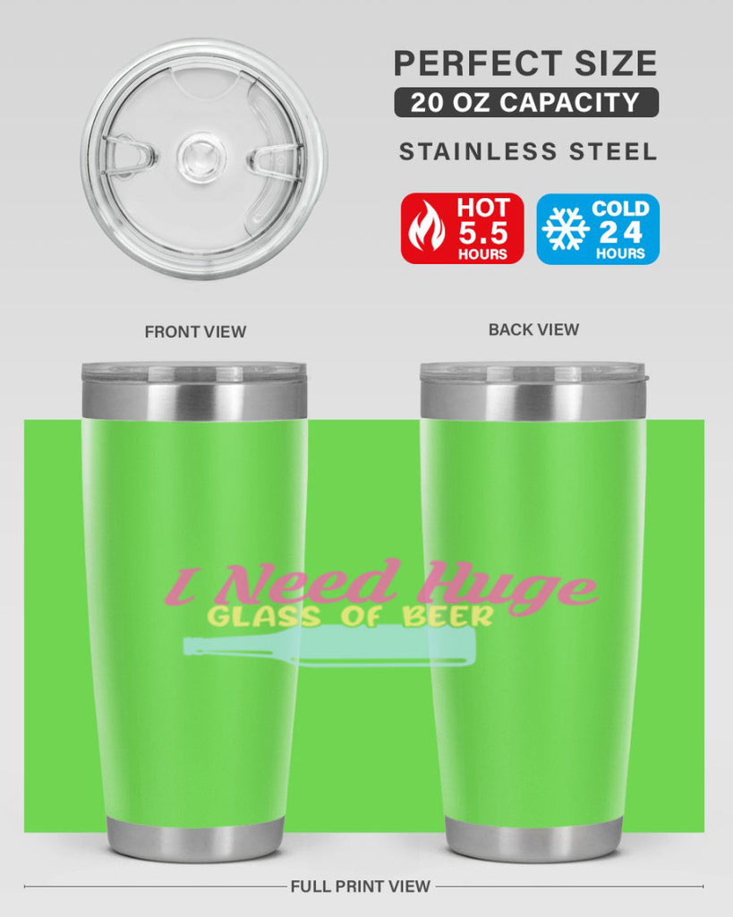 i need huge glass of beer 143#- beer- Tumbler