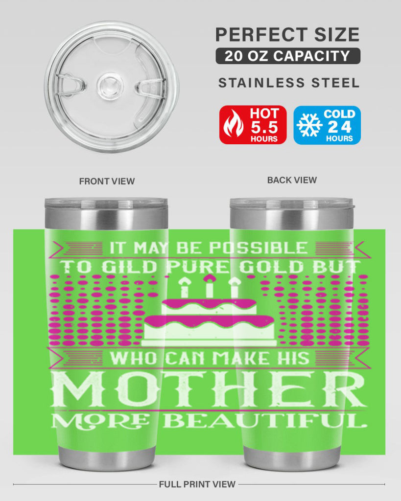 it may be possible to 71#- mothers day- Tumbler