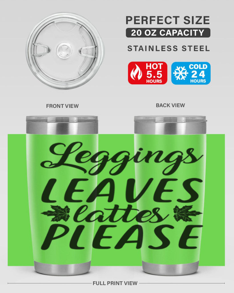 leggings leaves lattes please 397#- fall- Tumbler