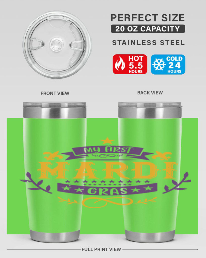 my first mardi gras 44#- mardi gras- Tumbler
