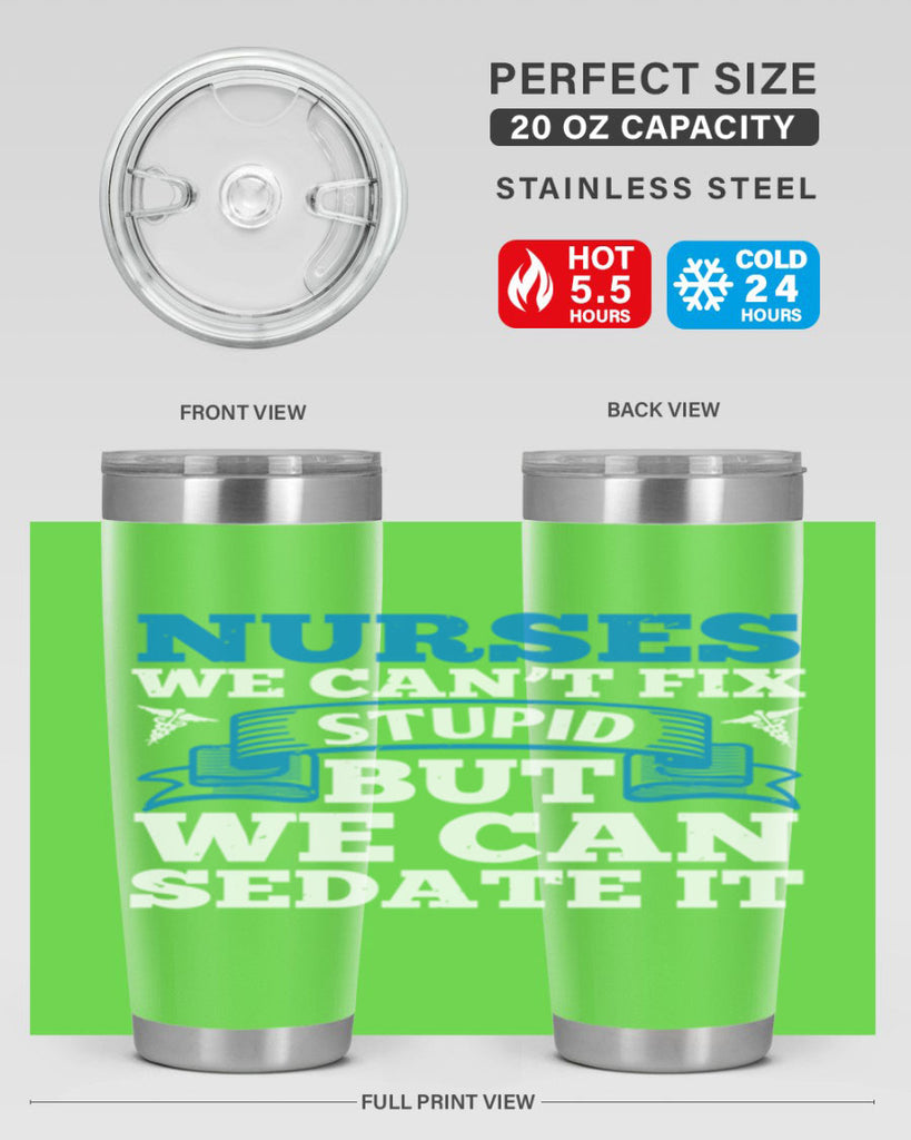 nurses we cant fix Style 263#- nurse- tumbler