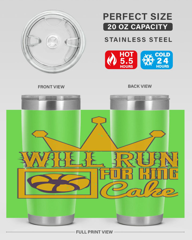 will run for king cake 28#- mardi gras- Tumbler