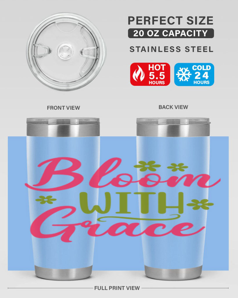 Bloom With Grace 80#- spring- Tumbler