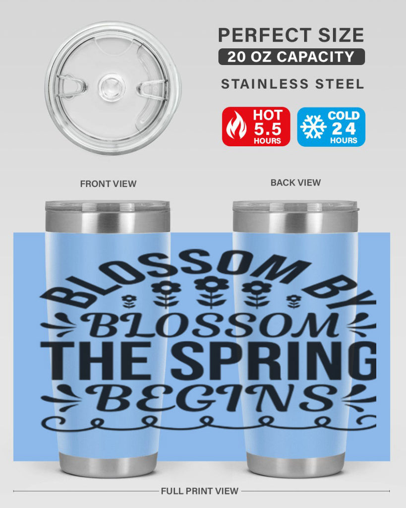 Blossom by blossom the spring 93#- spring- Tumbler